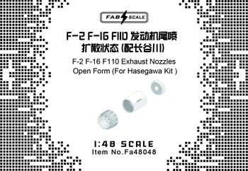 FAB FA48048 1/48 Mõõtkavas F-2 F-16 F110 Mootori Heitgaasi Pihustid Avatud taotlusvorm(HASEGAWA KOMPLEKT