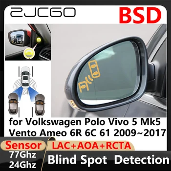 ZJCGO BSD pimeala Tuvastamise Lane Muuta Abistab Parkimine Sõidu Warnin Volkswagen Polo Vivo 5 Mk5 Tuul Ameo 6R 6C 61