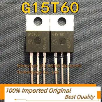 10TK/Palju G15T60 IGP15N60T IGBT 600V 15A TO-220 Imporditud Originaal Parim QualityReally Stock Originaal
