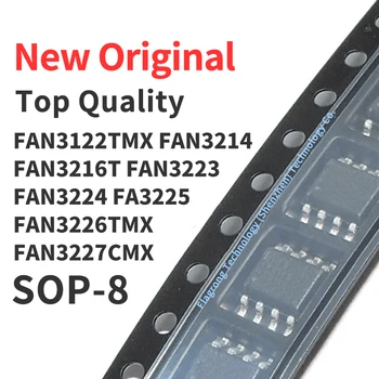 10 Tükki FAN3122TMX FAN3214TMX FAN3216TMX FAN3223TMX FAN3224TMX FA3225TMX FAN3226TMX FAN3227CMX SOP-8 IC Chip Uus Originaal